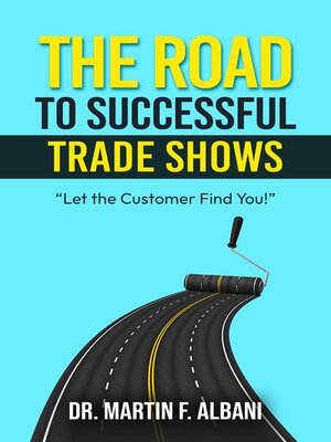 cover image of The Road to Successful Trade Shows